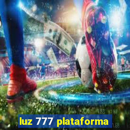 luz 777 plataforma